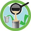 Do pour grease into the trash